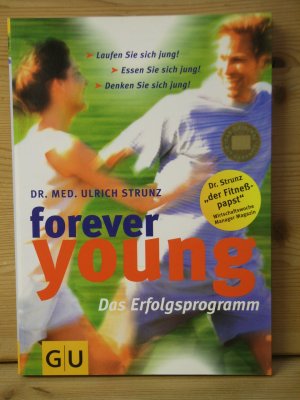 gebrauchtes Buch – Ulrich Strunz – "Forever young" Das Erfolgsprogramm