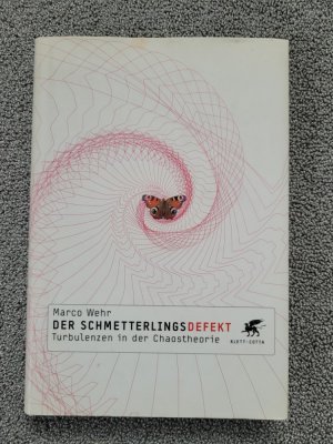 gebrauchtes Buch – Marco Wehr – Der Schmetterlingsdefekt