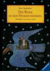 gebrauchtes Buch – Petr Chudožilov – Die Reise in den Sternenhimmel