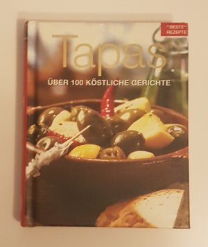 gebrauchtes Buch – 10- Tapas – Über 100 Köstliche Gerichte gebrauchtes Buch – 10- Tapas – Über 100 Köstliche Gerichte