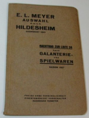 Katalog 1927 Galanterie- und Spielwaren, Meyer Hildesheim