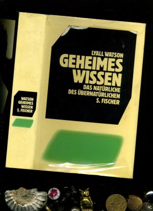 Geheimes Wissen: Das Natürliche des Übernatürlichen. Übersetzt von  Joachim A. Frank.