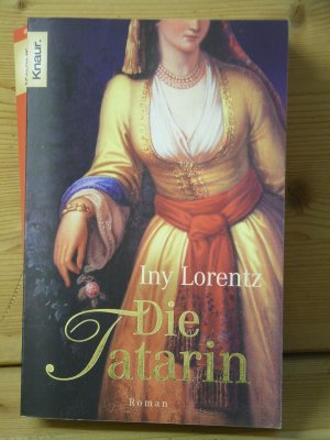 gebrauchtes Buch – Iny Lorentz – "Die Tatarin" Roman