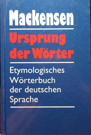 gebrauchtes Buch – Lutz Mackensen – Ursprung der Wörter