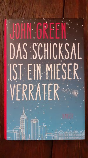 gebrauchtes Buch – John Green – Das Schicksal ist ein mieser Verräter