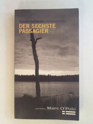 gebrauchtes Buch – Theodor Kallifatides – Der sechste Passagier :.