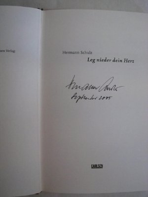 gebrauchtes Buch – Hermann Schulz – Leg nieder dein Herz.