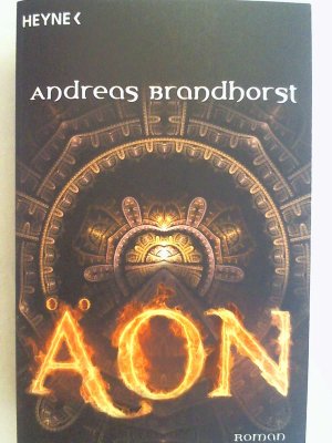 gebrauchtes Buch – Andreas Brandhorst – Äon: Roman.