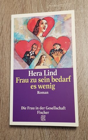 gebrauchtes Buch – Hera Lind – Frau zu sein bedarf es wenig