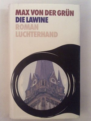 gebrauchtes Buch – Max von der Grün – Die Lawine.