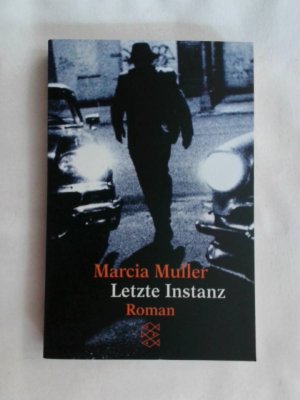 gebrauchtes Buch – Marcia Muller – Letzte Instanz: Roman (Fischer Taschenbücher).