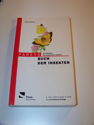 Pareys Buch der Insekten +++ Michael Chinery +++ Parey Bestimmungsbuch TOP!!!