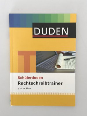 gebrauchtes Buch – Spitznagel, Elke; Steinhauer – Schülerduden Rechtschreibtrainer 5.-10. Klasse