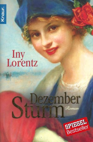 gebrauchtes Buch – Iny Lorentz – Dezember Sturm