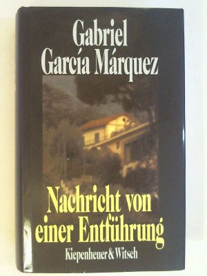 gebrauchtes Buch – Gabriel García Márquez – Nachricht von einer Entführung.