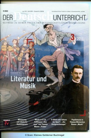Der Deutschunterricht 3/2011: LITERATUR UND MUSIK