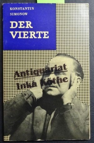 Der Vierte : Schauspiel - Deutsch von Leoni Labas / Reihe: Zeitgenössische Dramatik -