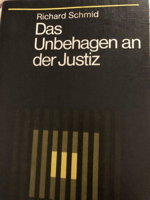 Das Unbehagen an der Justiz