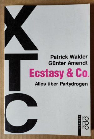 gebrauchtes Buch – Walder, Patrick; Amendt – Ecstasy & Co.