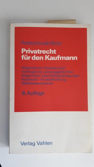 Privatrecht für den Kaufmann