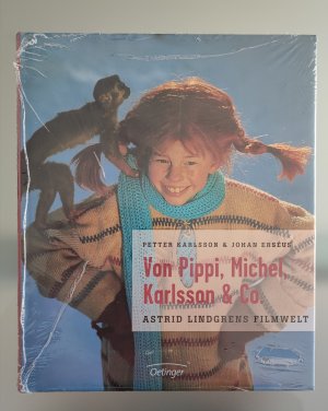 Von Pippi, Michel, Karlsson & Co. - Astrid Lindgrens Filmwelt/ NEU!