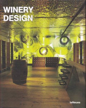 gebrauchtes Buch – Datz, Christian; Kullmann – Winery Design