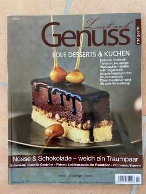 gebrauchtes Buch – Lust auf Genuss: Edle Desserts & Kuchen, 13/2015