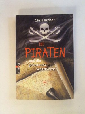 gebrauchtes Buch – Chris Archer – Die Piraten und die geheimnisvolle Schatzkarte.