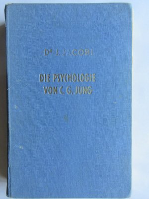 Die Psychologie von C.G. Jung