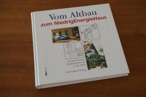 gebrauchtes Buch – Gabriel, Ingo; Ladener – Vom Altbau zum Niedrigenergiehaus