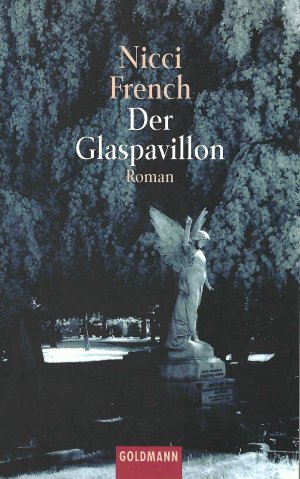 gebrauchtes Buch – Nicci French – Der Glaspavillon