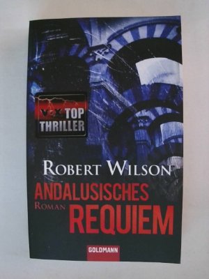 gebrauchtes Buch – Robert Wilson – Andalusisches Requiem (Javier Falcón, Band 4).