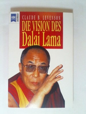 Die Vision des Dalai Lama.