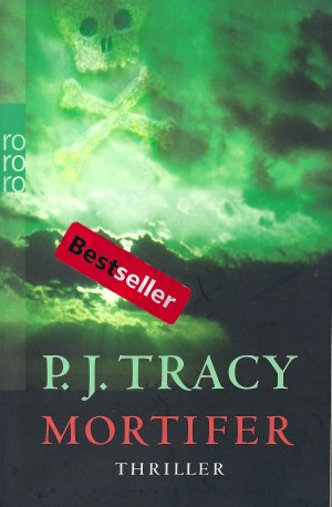 gebrauchtes Buch – P. J. Tracy – Mortifer