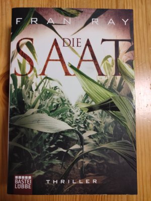 gebrauchtes Buch – Fran Ray – Die Saat