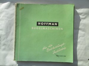 Hoffmann Bügelmaschinen für die Bekleidungsindustrie Frühjahr 1958