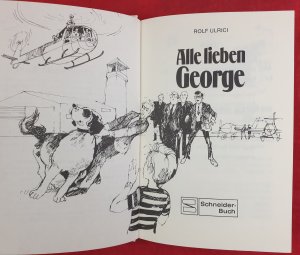 gebrauchtes Buch – Rolf Ulrici – Alle lieben Georg - Illustriert