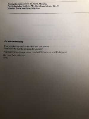 Juristenausbildung. Eine vergleichende Studie über die berufliche Persönlichkeitsentwicklung der Juristen. Repräsentativumfrage unter rund 4000 Juristen […]