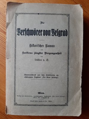 Die Verschwörer von Belgrad