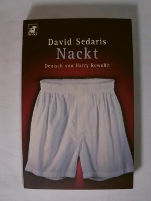 gebrauchtes Buch – David Sedaris – Nackt.