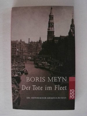 gebrauchtes Buch – Boris Meyn – Der Tote im Fleet: Ein historischer Hamburg-Krimi (Familie Bischop ermittelt, Band 1).