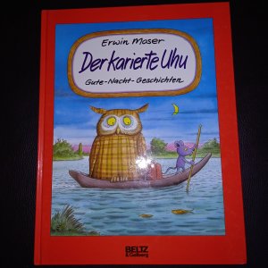 gebrauchtes Buch – Erwin Moser – Der karierte Uhu