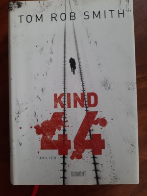 gebrauchtes Buch – Smith, Tom Rob – Kind 44