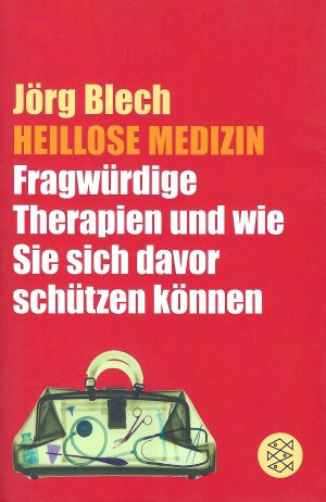 gebrauchtes Buch – Jörg Blech – Heillose Medizin