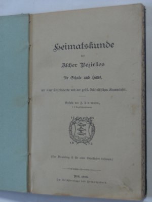 Heimatskunde des Ascher Bezirkes für Schule und Haus