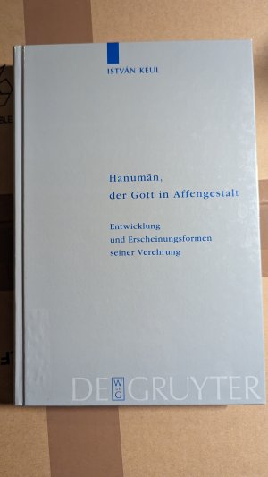 Hanuman, der Gott in Affengestalt - Entwicklung und Erscheinungsformen seiner Verehrung