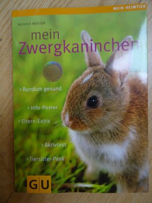 gebrauchtes Buch – Monika Wegler – Mein Zwergkaninchen