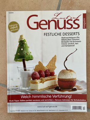 gebrauchtes Buch – Lust auf Genuss: Festliche Desserts, 13/2014