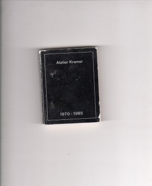 gebrauchtes Buch – Jensen, Jens Ch – Atelier Kramer 1970-1985