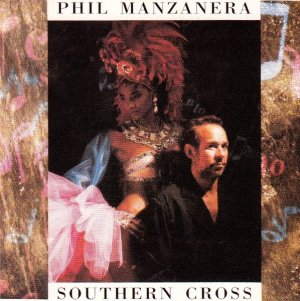 gebrauchter Tonträger – Manzanera, Phil  – Southern cross